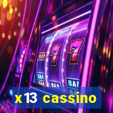 x13 cassino